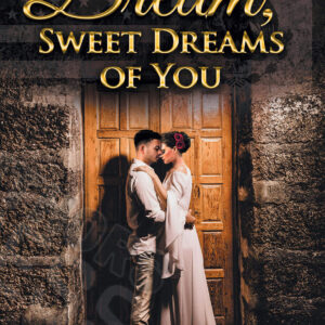 Dream, Sweet Dreams of You (front)